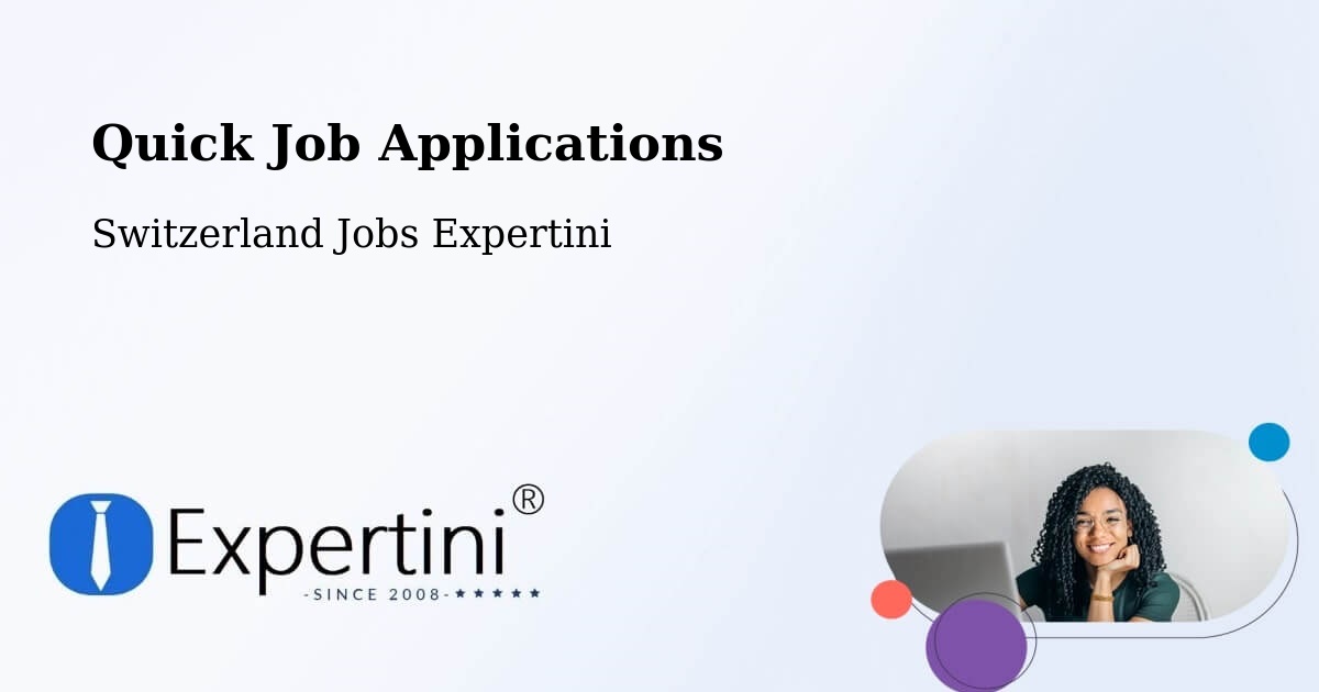 Quick Apply Feature – Villigen - Switzerland Jobs Expertini